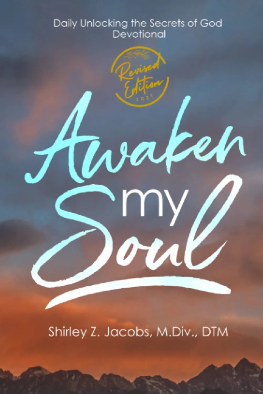 Cover of Awaken my Soul Devotional, Revised Edition by Shirley Z. Jacobs