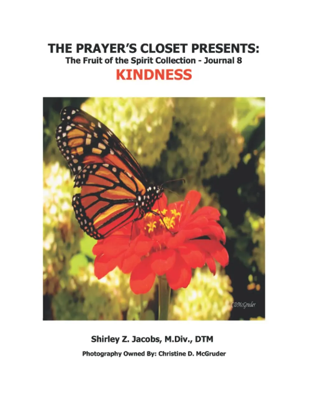 The Prayer's Closet Presents: The Fruit of the Spirit Collection, Kindness journal cover